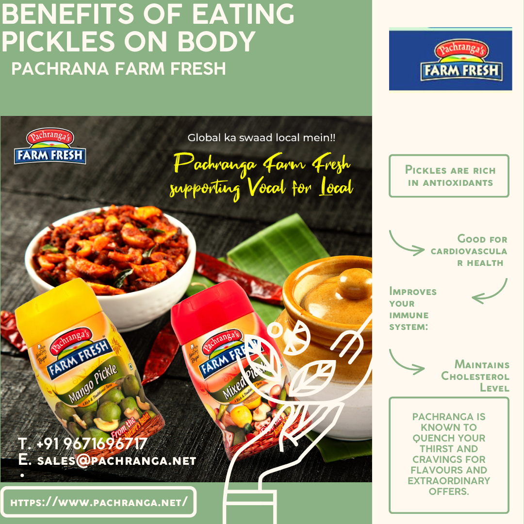 Benefits of Eating pickles on Body- Pachranga Farm Fresh