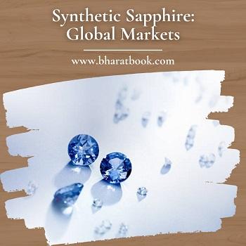 Global Synthetic Sapphire Market, Forecast 2022-2027