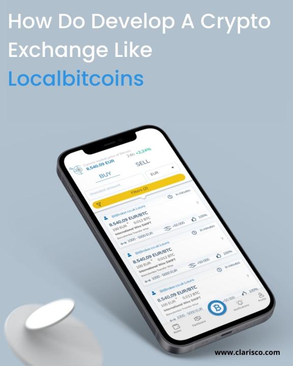 How Do Develop A Crypto Exchange Like  Localbitcoins