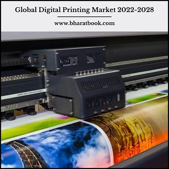 Global Digital Printing Market Research Report 2022-2028