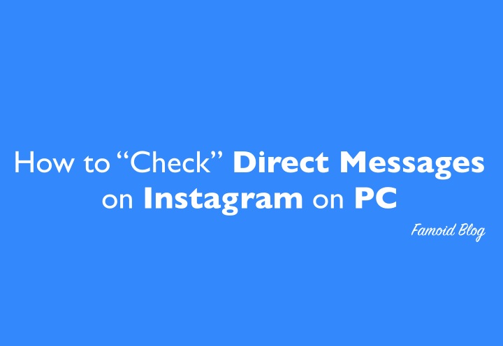How to Check Direct Messages on Instagram on Computer (PC) - [20