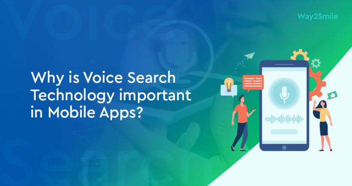 Why Voice Search Technology is Important in Mobile Apps?