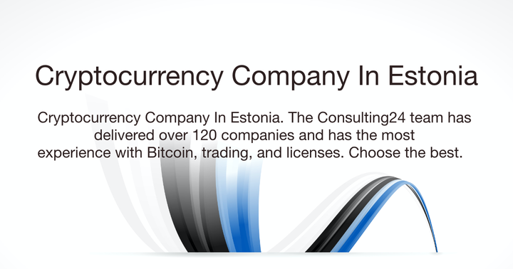 Cryptocurrency Company In Estonia | Consulting24.co