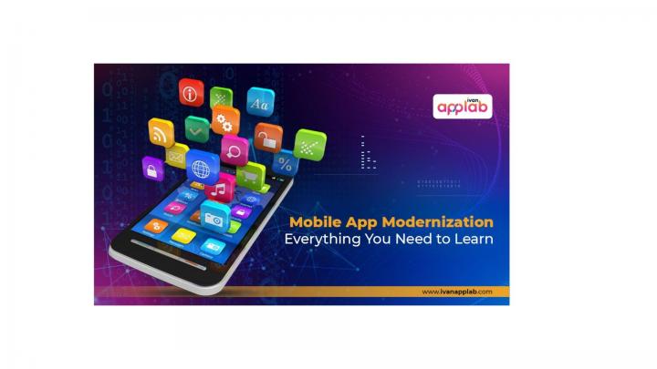 Mobile App Modernization - Everything You Need to Learn
