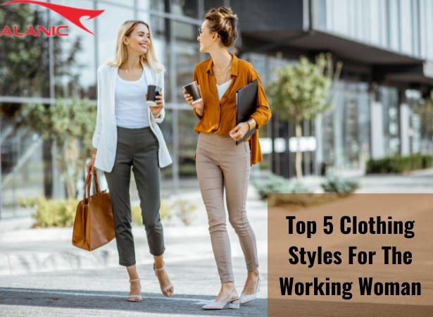 Top 5 Clothing Styles For The Working Woman